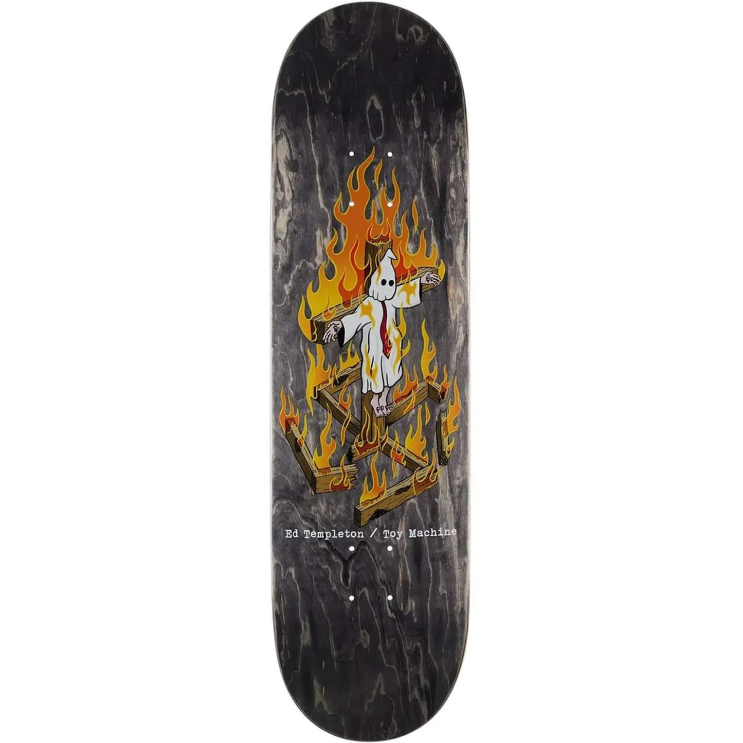 TOY MACHINE - Ed Templeton Charred 8.5